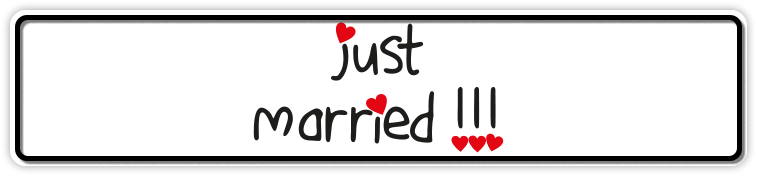 Fun-Schild Just married, 520x110 mm Fun-Schild Just married, 520x110 mm