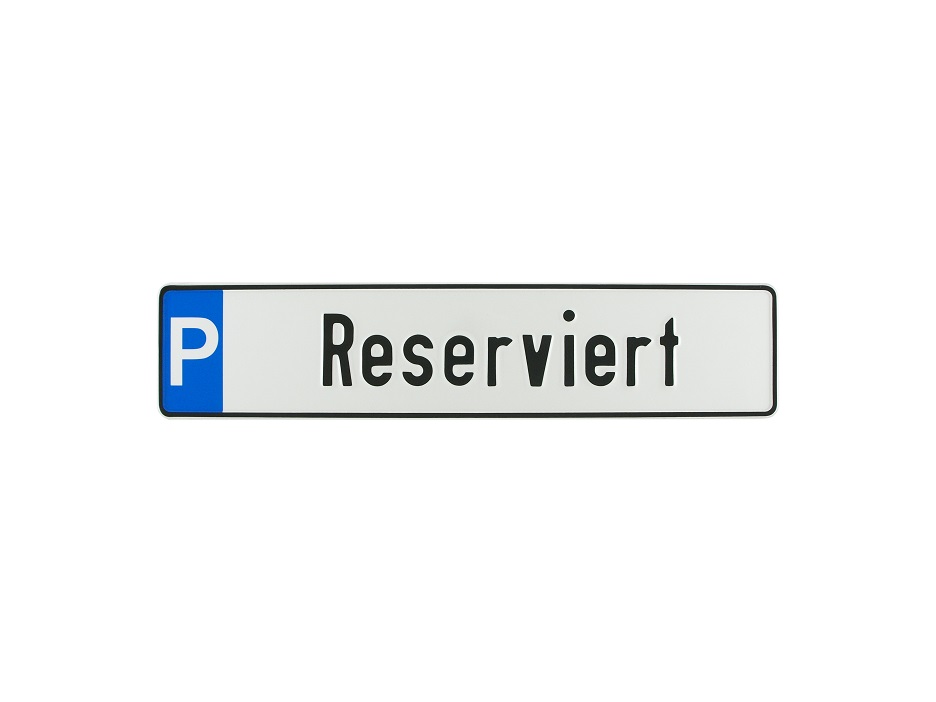 Parkplatzschild "Reserviert"
